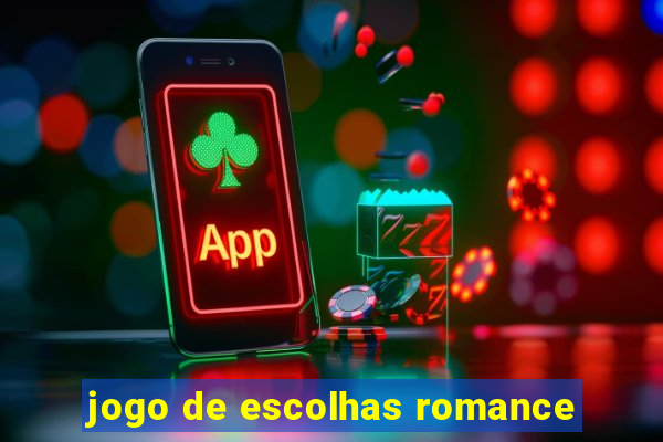 jogo de escolhas romance